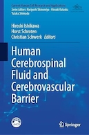 Human Cerebrospinal Fluid and Cerebrovascular Barrier (Current Human Cell Research and Applications | مایع مغزی نخاعی انسان و سد عروقی مغزی (تحقیقات و کاربردهای فعلی سلول های انسانی)