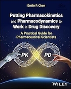 Putting Pharmacokinetics and Pharmacodynamics to Work in Drug Discovery: A Practical Guide for Pharmaceutical Scientists | به کارگیری فارماکوکینتیک و فارماکودینامیک در کشف دارو: راهنمای عملی برای دانشمندان داروسازی