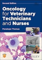 Oncology for Veterinary Technicians and Nurses 2nd Edition | انکولوژی برای تکنسین ها و پرستاران دامپزشکی، ویرایش دوم