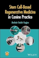 Stem Cell-Based Regenerative Medicine in Canine Practice 1st Edition | پزشکی ترمیمی مبتنی بر سلول های بنیادی در عمل سگ، ویرایش اول
