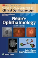 Neuro-Ophthalmology:(Wills Eye Institute Atlas Series) 4th Edition | نورو-افتالمولوژی:(سری اطلس موسسه چشم ویلز) ویرایش چهارم