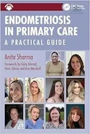 Endometriosis in Primary Care: A Practical Guide 1st Edition | اندومتریوز در مراقبت های اولیه: یک راهنمای عملی، ویرایش اول
