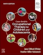 Case-Smith's Occupational Therapy for Children and Adolescents | کاردرمانی کیس-اسمیت برای کودکان و نوجوانان
