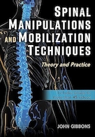 Spinal Manipulations and Mobilization Techniques: Theory and Practice | تکنیک های دستکاری و بسیج ستون فقرات: نظریه و عمل