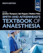 Smith and Aitkenhead's Textbook of Anaesthesia 8th Edition | کتاب درسی بیهوشی اسمیت و آیتکنهد، ویرایش هشتم