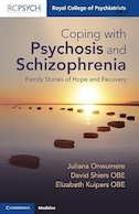 Coping with Psychosis and Schizophrenia: Family Stories of Hope and Recovery | مقابله با روان پریشی و اسکیزوفرنی: داستان های خانوادگی از امید و بهبودی