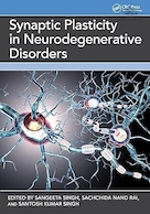 Synaptic Plasticity in Neurodegenerative Disorders 1st Edition | پلاستیسیته سیناپسی در اختلالات نورودژنراتیو، ویرایش اول