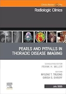 Pearls and Pitfalls in Thoracic Disease Imaging, An Issue of Radiologic Clinics of North America | نکات مثبت و منفی در تصویربرداری بیماری های قفسه سینه، مسئله ای برای کلینیک های رادیولوژی آمریکای شمالی