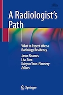 A Radiologist’s Path: What to Expect after a Radiology Residency | مسیر یک رادیولوژیست: پس از دوره رزیدنتی رادیولوژی چه انتظاری باید داشت