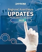 Regional Anesthesia Updates: Fast-Track Updates for Busy Clinicians | به روزرسانی های بی حسی موضعی: به روزرسانی های سریع برای پزشکان پرمشغله