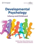 Developmental Psychology: Infancy and Childhood | 6th Edition | روانشناسی رشد: نوزادی و کودکی | ویرایش ششم