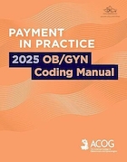 Payment in Practice: 2025 OB/GYN Coding Manual | پرداخت در عمل: راهنمای کدگذاری زنان و زایمان 2025