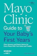 Mayo Clinic Guide to Your Baby's First Years, 3rd Edition | راهنمای کلینیک مایو برای سال های اول زندگی کودک شما، ویرایش سوم