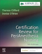 Certification Review for PeriAnesthesia Nursing 5th Edition | بررسی گواهینامه برای پرستاری پری آنستزی، ویرایش پنجم