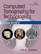 Computed Tomography for Technologists: Exam Review Third Edition | توموگرافی کامپیوتری برای تکنسین ها: مرور آزمون، ویرایش سوم