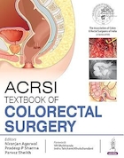 ACRSI Textbook Of Colorectal Surgery 1st Edition | کتاب درسی جراحی کولورکتال ACRSI، ویرایش اول