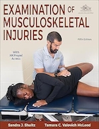 Examination of Musculoskeletal Injuries Fifth Edition | بررسی آسیب های اسکلتی-عضلانی، ویرایش پنجم