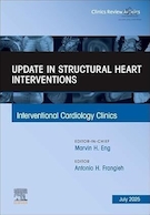 Update in Structural Heart Interventions, An Issue of Interventional Cardiology Clinics | به روزرسانی در مداخلات ساختاری قلب، مسئله ای در کلینیک های قلب و عروق مداخله ای