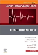 Pulsed Field Ablation, An Issue of Cardiac Electrophysiology Clinics | ابلیشن میدان پالسی، مسئله ای در کلینیک های الکتروفیزیولوژی قلب