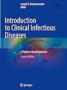 Introduction to Clinical Infectious Diseases: A Problem-Based Approach Second Edition | مقدمه ای بر بیماری های عفونی بالینی: رویکردی مبتنی بر مسئله، ویرایش دوم