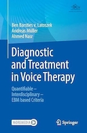 Diagnostic and Treatment in Voice Therapy: Quantifiable - Interdisciplinary | تشخیص و درمان در گفتاردرمانی: قابل سنجش - میان رشته ای