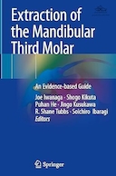 Extraction of the Mandibular Third Molar: An Evidence-based Guide | کشیدن دندان عقل فک پایین: یک راهنمای مبتنی بر شواهد