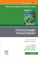 Psychodynamic Psychotherapy, An Issue of Child and Adolescent Psychiatric Clinics of North America | روان درمانی پویشی، مسئله ای در کلینیک های روانپزشکی کودک و نوجوان آمریکای شمالی
