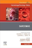 Sarcomas, An Issue of Hematology/Oncology Clinics of North America | سارکوم ها، مسئله ای برای کلینیک های هماتولوژی/انکولوژی آمریکای شمالی
