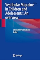 Vestibular Migraine in Children and Adolescents: An overview | میگرن وستیبولار در کودکان و نوجوانان: یک مرور کلی