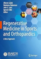 Regenerative Medicine in Sports and Orthopaedics: A New Approach | پزشکی ترمیمی در ورزش و ارتوپدی: رویکردی جدید