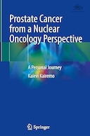 Prostate Cancer from a Nuclear Oncology Perspective: A Personal Journey | سرطان پروستات از دیدگاه انکولوژی هسته ای: یک سفر شخصی