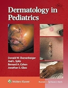 Dermatology in Pediatrics 1st Edition | پوست شناسی در اطفال، ویرایش اول