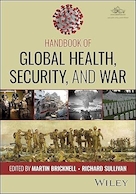 Handbook of Global Health, Security, and War 1st Edition | کتاب راهنمای بهداشت جهانی، امنیت و جنگ، ویرایش اول