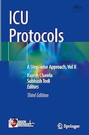 ICU Protocols: A Step-wise Approach, Vol II | پروتکل های بخش مراقبت های ویژه: رویکردی گام به گام، جلد دوم