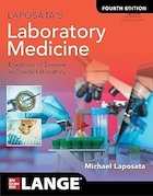Laposata's Laboratory Medicine:The Diagnosis of Disease in the Clinical Laboratory, Fourth Edition | پزشکی آزمایشگاهی لاپوساتا: تشخیص بیماری در آزمایشگاه بالینی، ویرایش چهارم