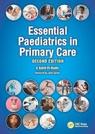 Essential Paediatrics in Primary Care 2nd Edition | طب اطفال ضروری در مراقبت های اولیه، ویرایش دوم