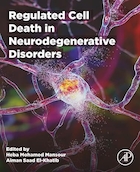 Regulated Cell Death in Neurodegenerative Disorders 1st Edition | مرگ سلولی تنظیم شده در اختلالات نورودژنراتیو، ویرایش اول