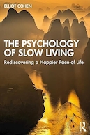 The Psychology of Slow Living: Rediscovering a Happier Pace of Life | روانشناسی زندگی آهسته: کشف دوباره ی سرعت شادتر زندگی