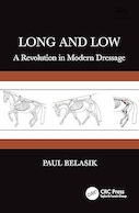 Long and Low: A Revolution in Modern Dressage 1st Edition | بلند و کوتاه: انقلابی در درساژ مدرن، ویرایش اول