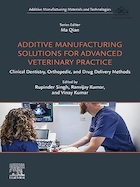Additive Manufacturing Solutions for Advanced Veterinary Practice | راهکارهای تولید افزایشی برای اقدامات پیشرفته دامپزشکی