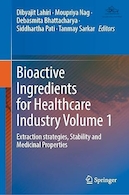 Bioactive Ingredients for Healthcare Industry Volume 1 | مواد تشکیل دهنده فعال زیستی برای صنعت مراقبت های بهداشتی جلد 1