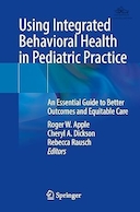 Using Integrated Behavioral Health in Pediatric Practice | استفاده از سلامت رفتاری یکپارچه در طبابت کودکان