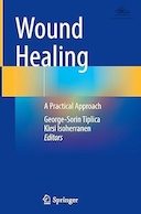 Wound Healing: A Practical Approach | التیام زخم: یک رویکرد عملی
