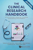Clinical Research Handbook, The: A Practical Guide to Designing, Conducting and Publishing Clinical Research | کتابچه راهنمای تحقیقات بالینی، راهنمای عملی برای طراحی، انجام و انتشار تحقیقات بالینی