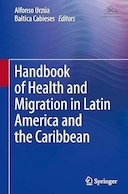 Handbook of Health and Migration in Latin America and the Caribbean | کتابچه راهنمای سلامت و مهاجرت در آمریکای لاتین و کارائیب