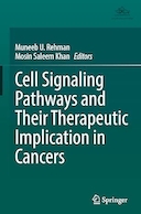 Cell Signaling Pathways and Their Therapeutic Implication in Cancers | مسیرهای سیگنالینگ سلولی و پیامدهای درمانی آنها در سرطان ها