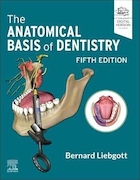 The Anatomical Basis of Dentistry 5th Editio | مبانی آناتومیکی دندانپزشکی، ویرایش پنجم
