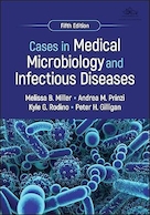 Cases in Medical Microbiology and Infectious Diseases (ASM Books) 5th Edition | موارد در میکروبیولوژی پزشکی و بیماری های عفونی (کتاب های ASM) ویرایش پنجم