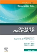 Office-Based Otolaryngology | گوش و حلق و بینی در مطب