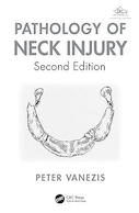 Pathology of Neck Injury 2nd Edition | آسیب شناسی آسیب گردن، ویرایش دوم